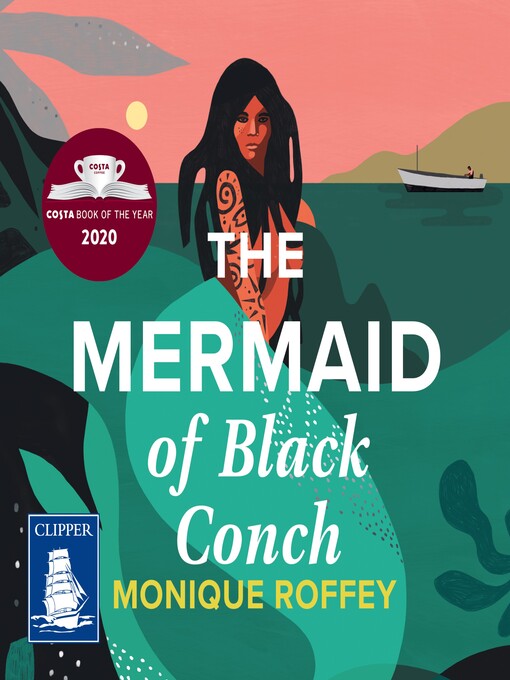 The Mermaid of Black Conch: Monique Roffey